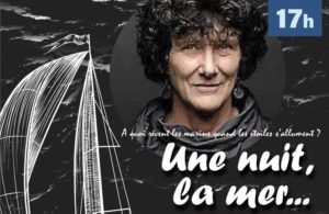 SPECTACLE : UNE NUIT, LA MER…